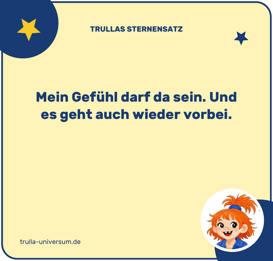 Mein Gefühl darf da sein, und es geht auch wieder vorbei.
