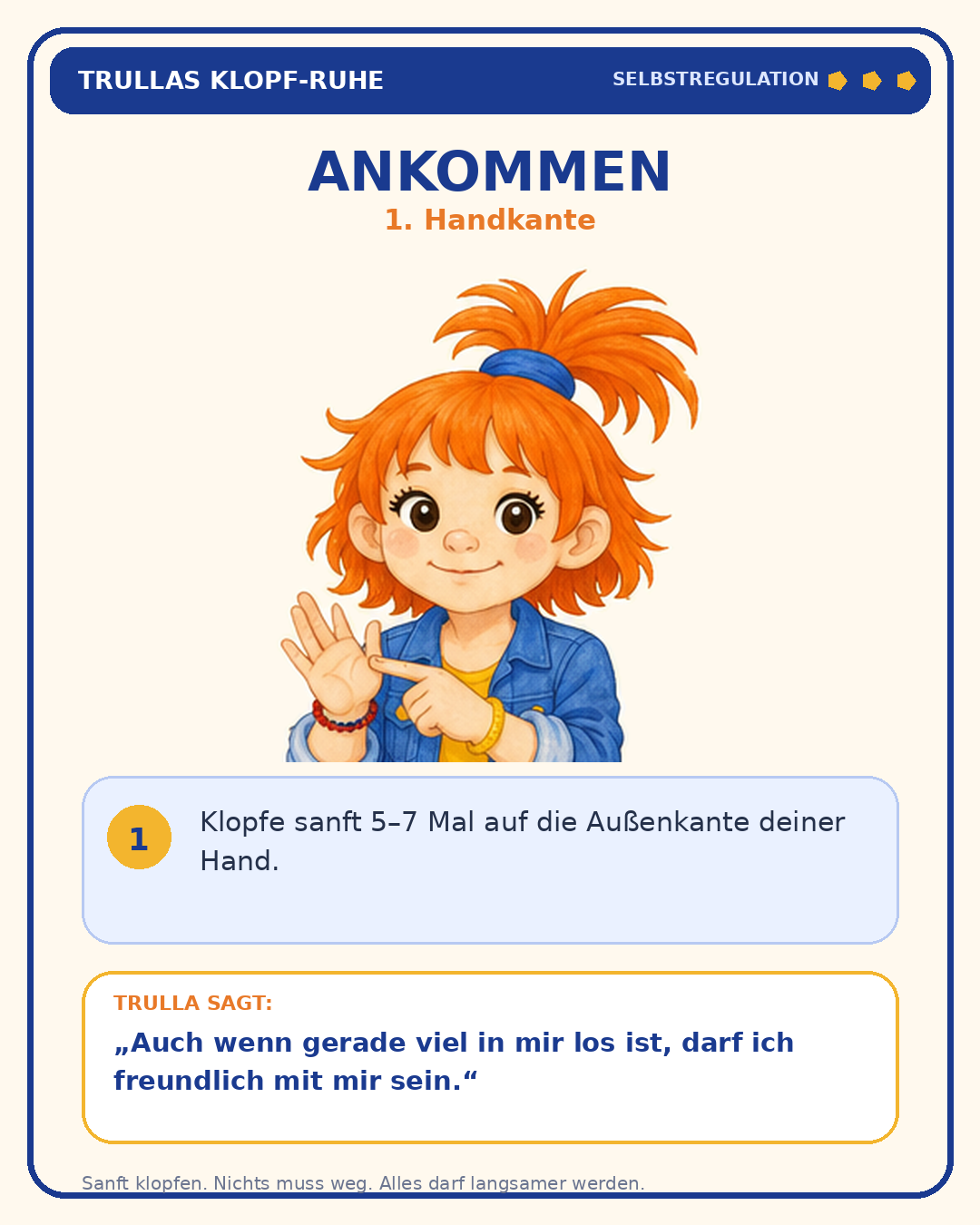 Schritt 1: Ankommen – Handkante